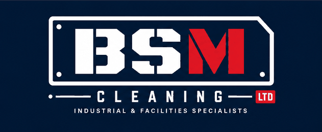 BSM Cleaning Ltd — Industrial & Facilities Specialists